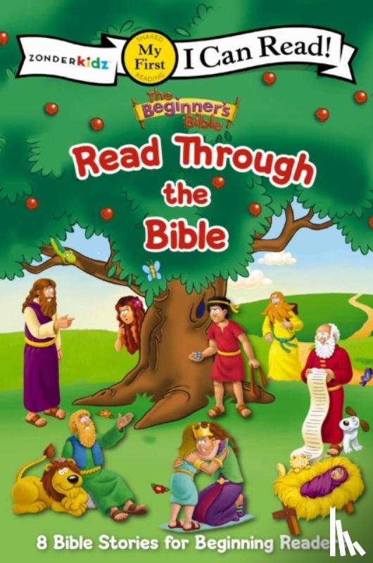 The Beginner's Bible - The Beginner's Bible Read Through the Bible