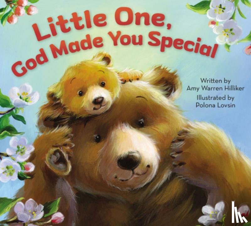 Hilliker, Amy Warren - Little One, God Made You Special