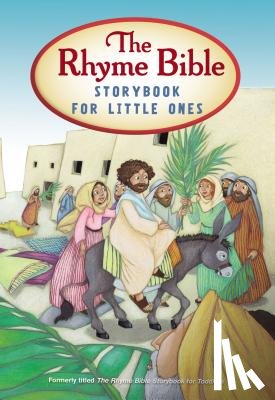 Sattgast, L. J. - The Rhyme Bible Storybook for Little Ones
