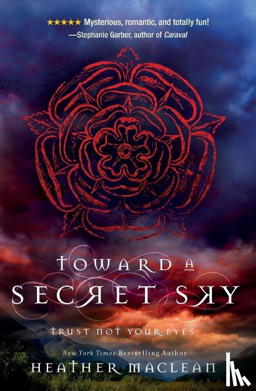 Maclean, Heather - Toward a Secret Sky