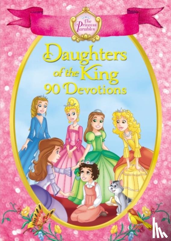  - The Princess Parables Daughters of the King