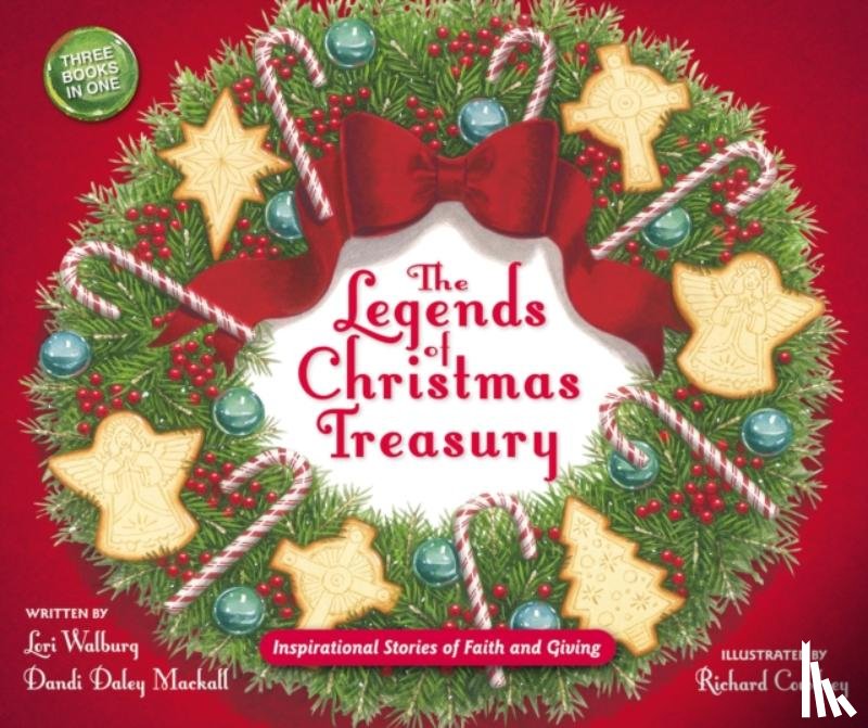 Mackall, Dandi Daley, Walburg, Lori - The Legends of Christmas Treasury