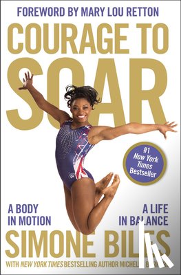 Biles, Simone - Courage to Soar