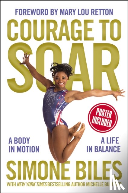Biles, Simone - Courage to Soar