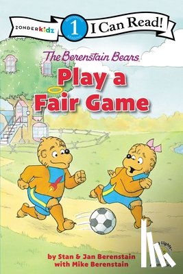 Berenstain, Stan, Berenstain, Jan, Berenstain, Mike - The Berenstain Bears Play a Fair Game
