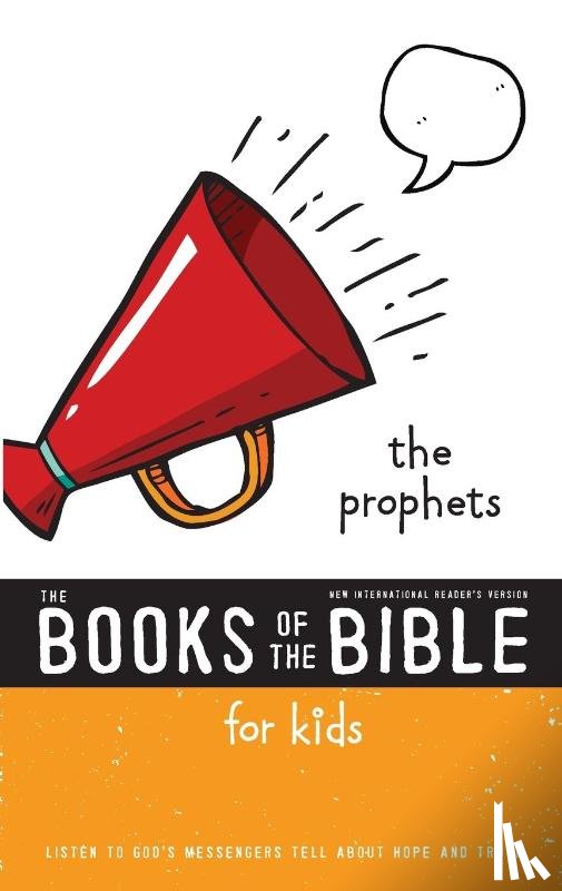 Zonderkidz - NIrV, The Books of the Bible for Kids: The Prophets, Paperback