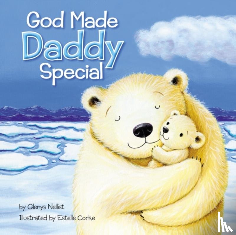 Nellist, Glenys - God Made Daddy Special