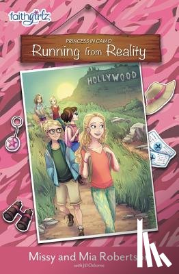 Robertson, Missy, Robertson, Mia - Running from Reality