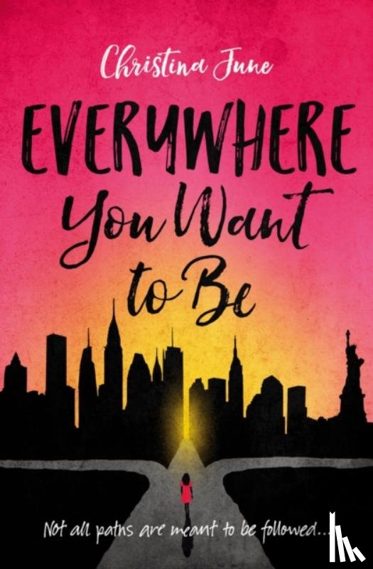 June, Christina - Everywhere You Want to Be