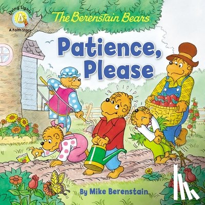Berenstain, Mike - The Berenstain Bears Patience, Please