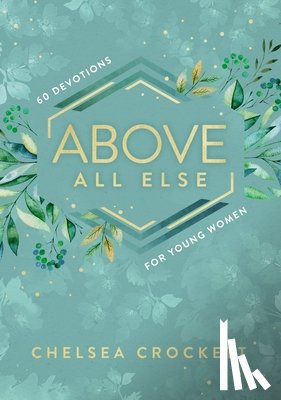 Hurst, Chelsea Crockett - Above All Else