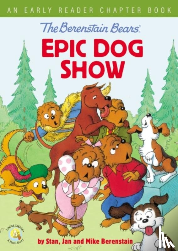 Berenstain, Stan, Berenstain, Jan, Berenstain, Mike - The Berenstain Bears' Epic Dog Show
