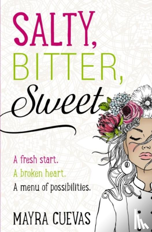 Cuevas, Mayra - Salty, Bitter, Sweet