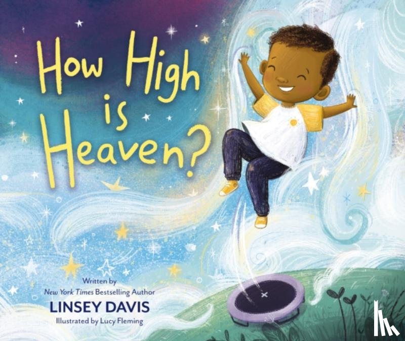 Davis, Linsey - How High is Heaven?
