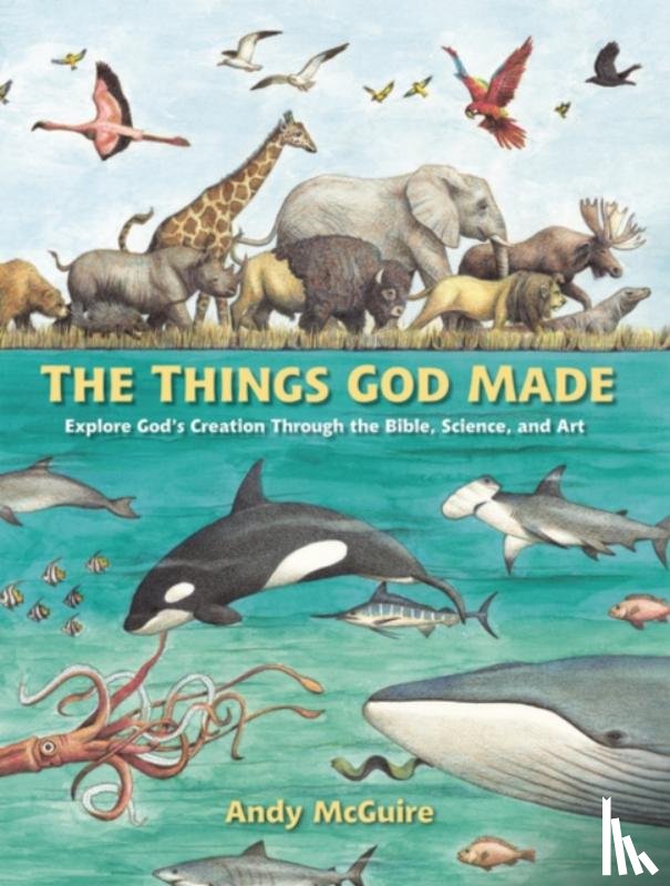McGuire, Andy - The Things God Made