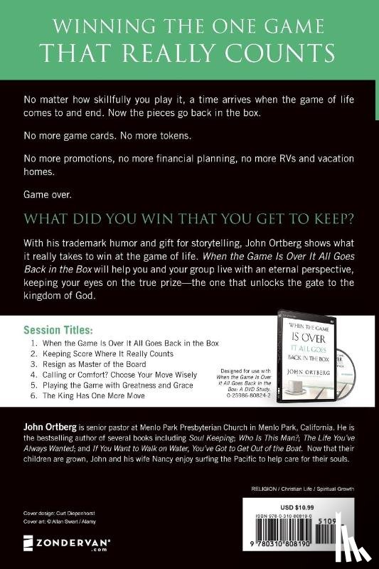 Ortberg, John - When the Game Is Over, It All Goes Back in the Box Bible Study Participant's Guide