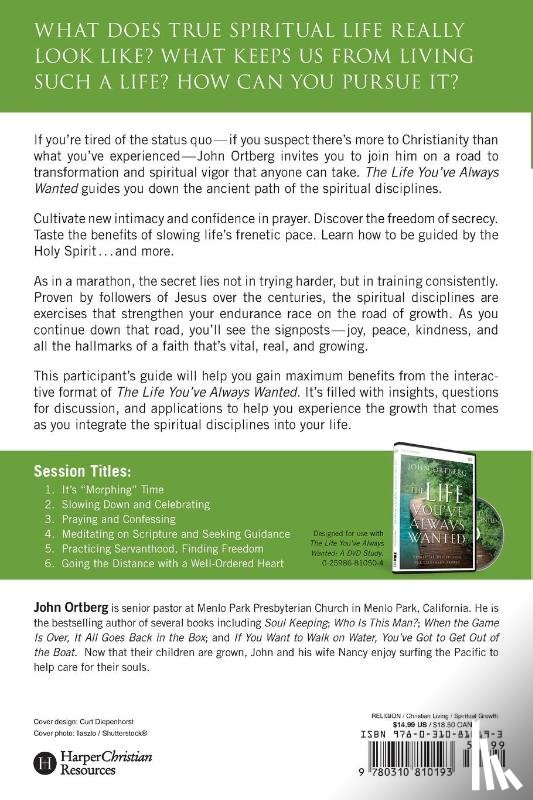 Ortberg, John - The Life You've Always Wanted Bible Study Participant's Guide