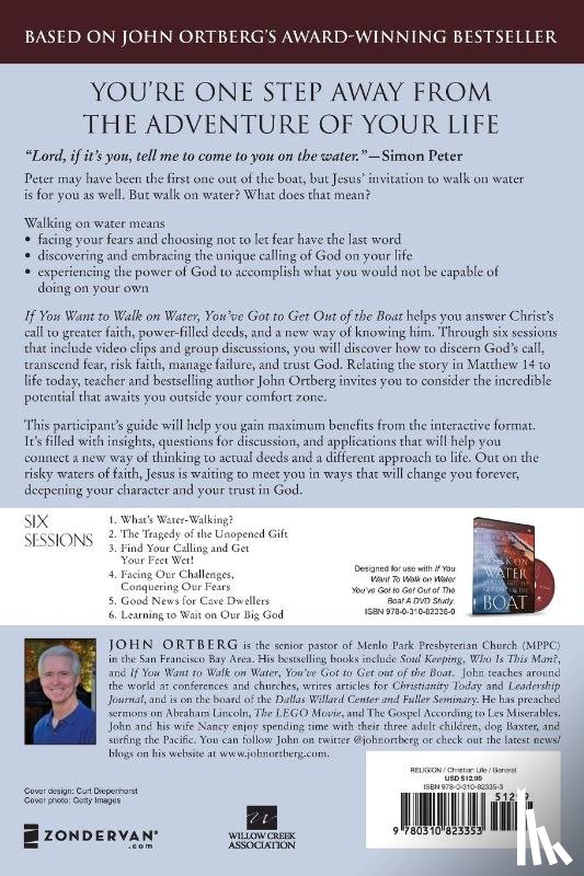Ortberg, John - If You Want to Walk on Water, You've Got to Get Out of the Boat Bible Study Participant's Guide