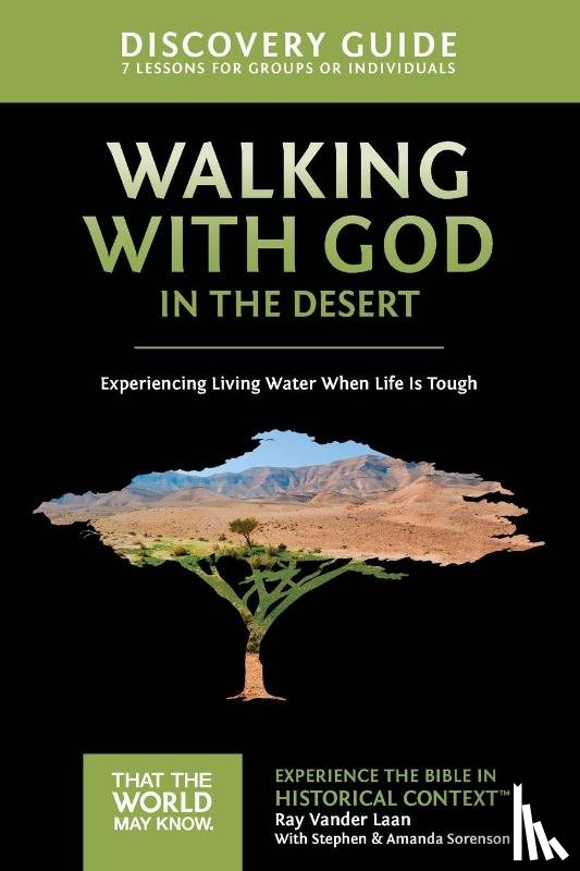 Vander Laan, Ray - Walking with God in the Desert Discovery Guide