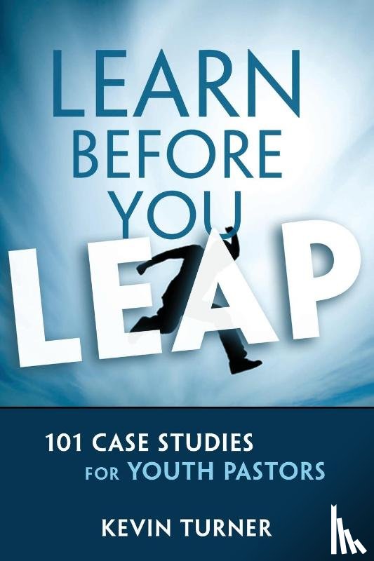 Turner, Kevin - Learn Before You Leap