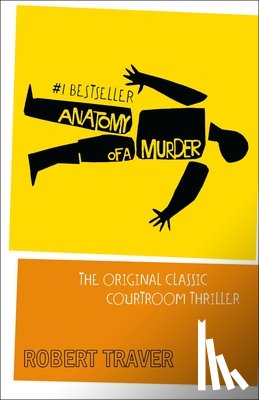 Traver, Robert - Anatomy of a Murder