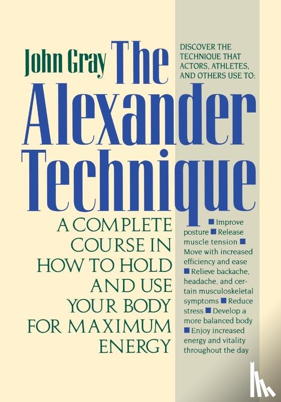 Gray, John - The Alexander Technique