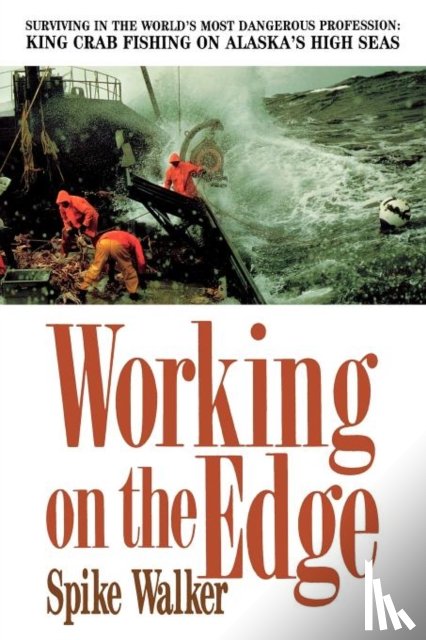 Walker, Spike - Working on the Edge
