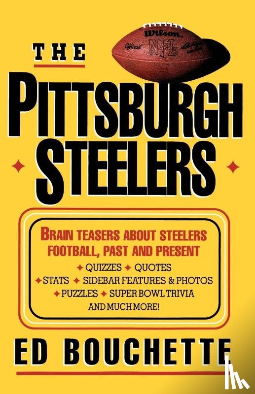 Bouchette, Ed - The Pittsburgh Steelers