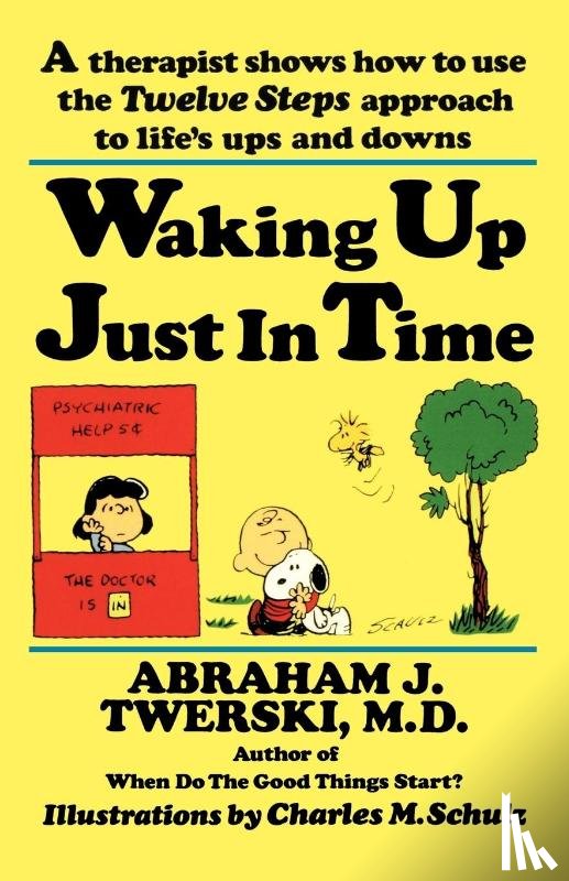 Rabbi Abraham J. Twerski - Waking up Just in Time