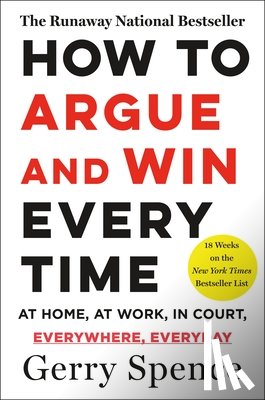 Spence, Gerry - How to Argue & Win Every Time