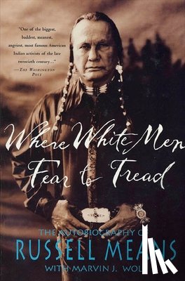 Means, Russell - Where White Men Fear to Tread