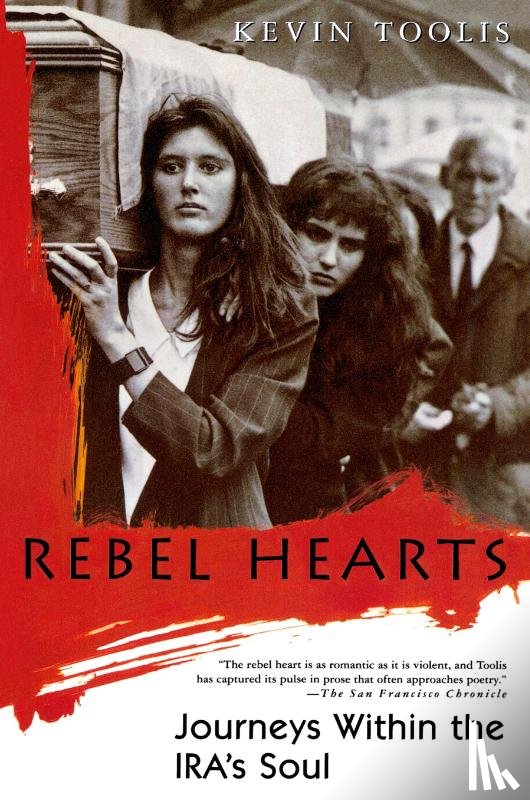 Toolis, Kevin - Rebel Hearts