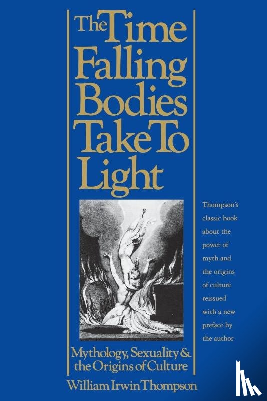 Thompson, William Irwin - The Time Falling Bodies Take to Light