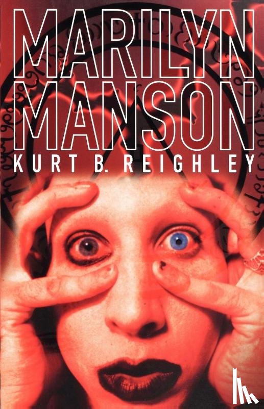 Reighley, Kurt - Marilyn Manson