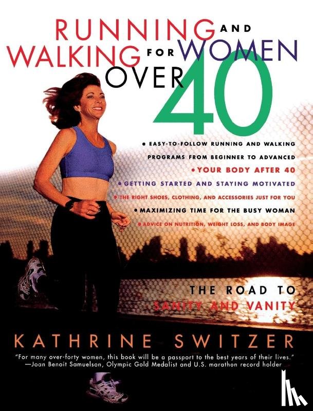 Switzer, Kathrine - Running and Walking for Women over 40