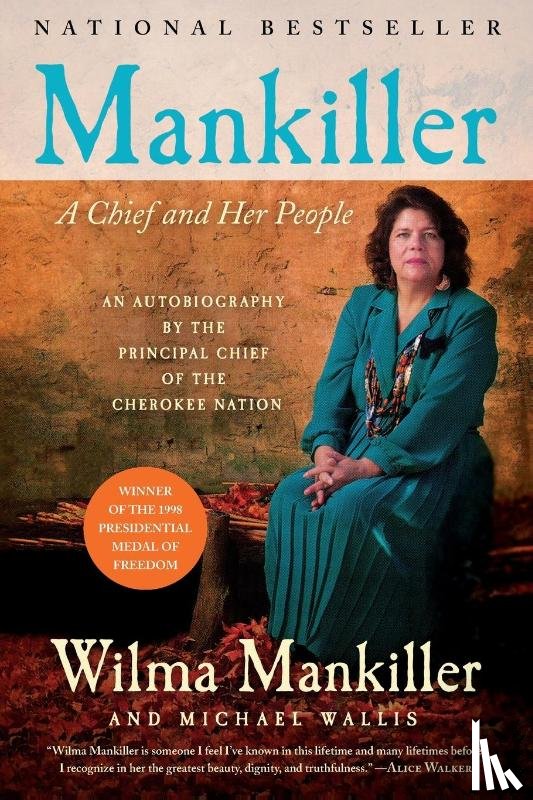 Mankiller, Wilma, Wallis, Michael - Mankiller