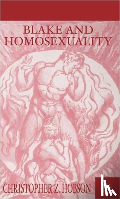 Hobson, C. - Blake and Homosexuality