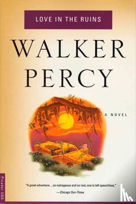 Percy, Walker - Love in the Ruins