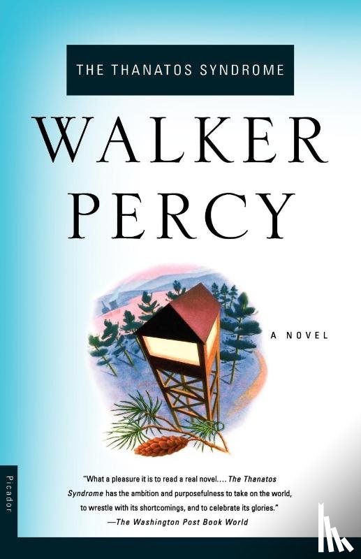 Percy, Walker, Percy - The Thanatos Syndrome