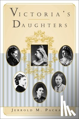 Packard, Jerrold M. - Victoria's Daughters