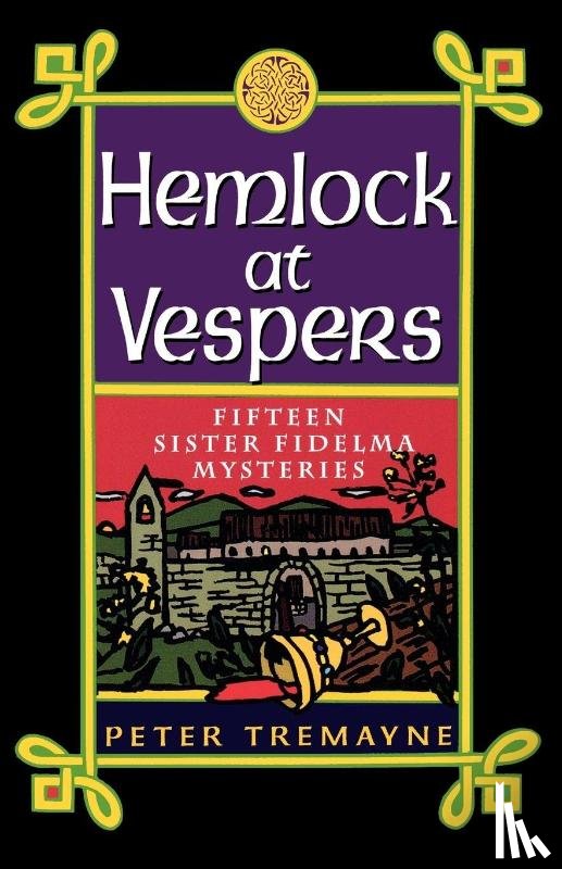 Tremayne, Peter - Hemlock at Vespers