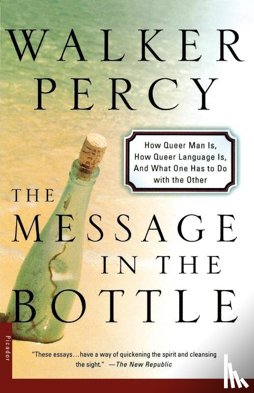 Percy, Walker - The Message in the Bottle