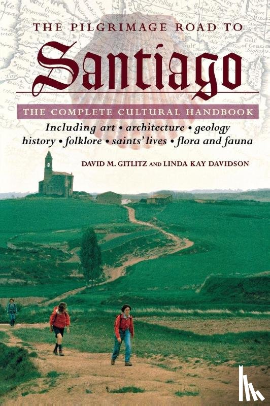 Gitlitz, David M., Davidson, Linda Kay - The Pilgrimage Road to Santiago