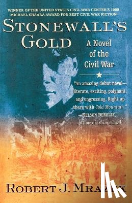 Mrazek, Robert J. - Stonewall's Gold
