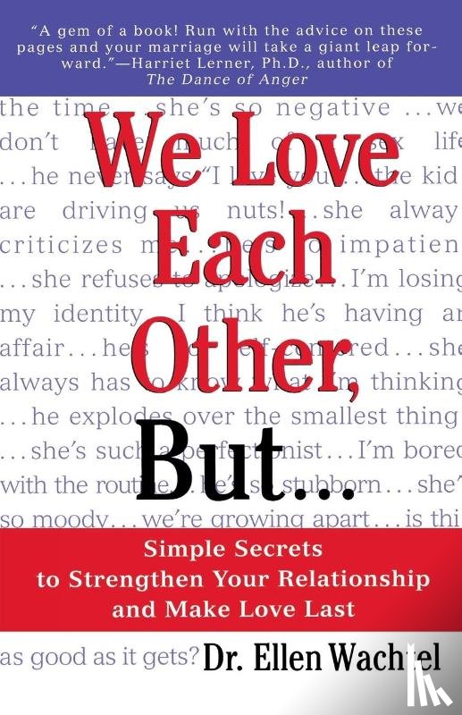 Ellen Wachtel - We Love Each Other, But . . .