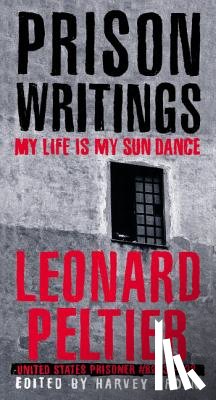 Peltier, Leonard - Prison Writings