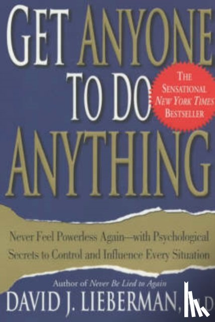 J. Lieberman, David - Get Anyone to Do Anything