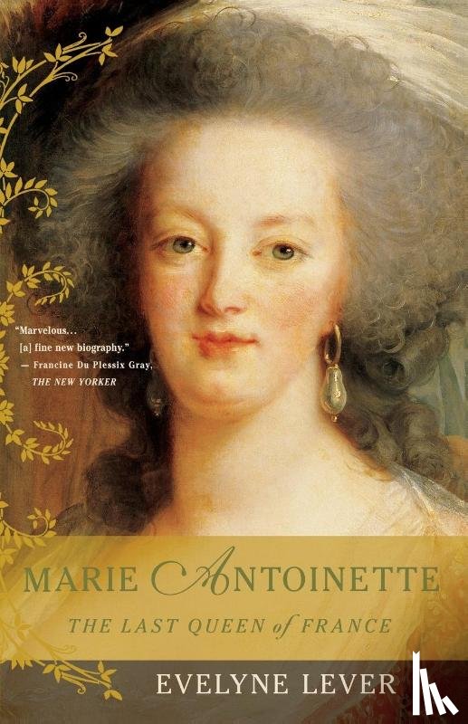 Lever, Evelyne - Marie Antoinette