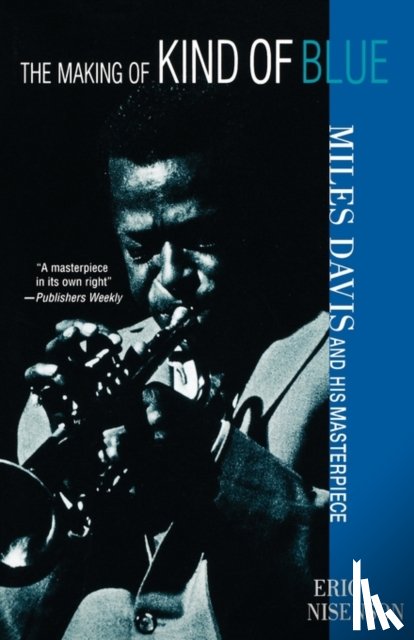 Nisenson, Eric - Making of Kind of Blue