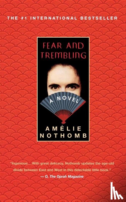 Nothomb, Amelie - Fear and Trembling